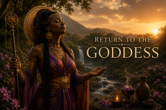 Return To The Goddess