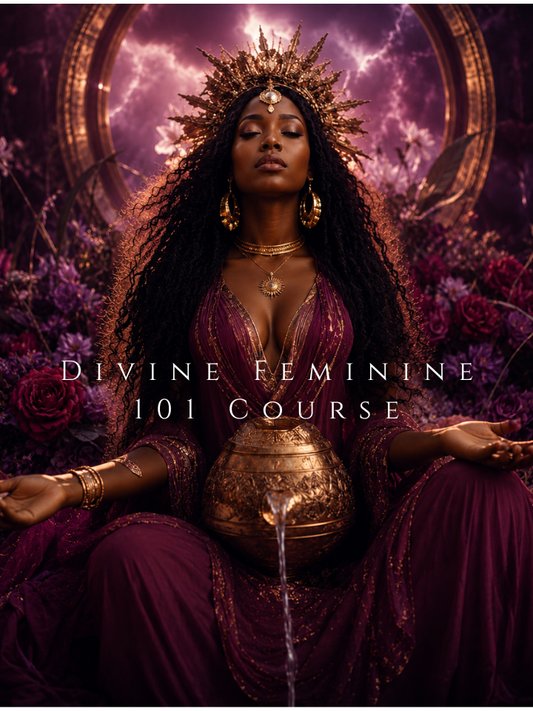 Divine Feminine 101 Course